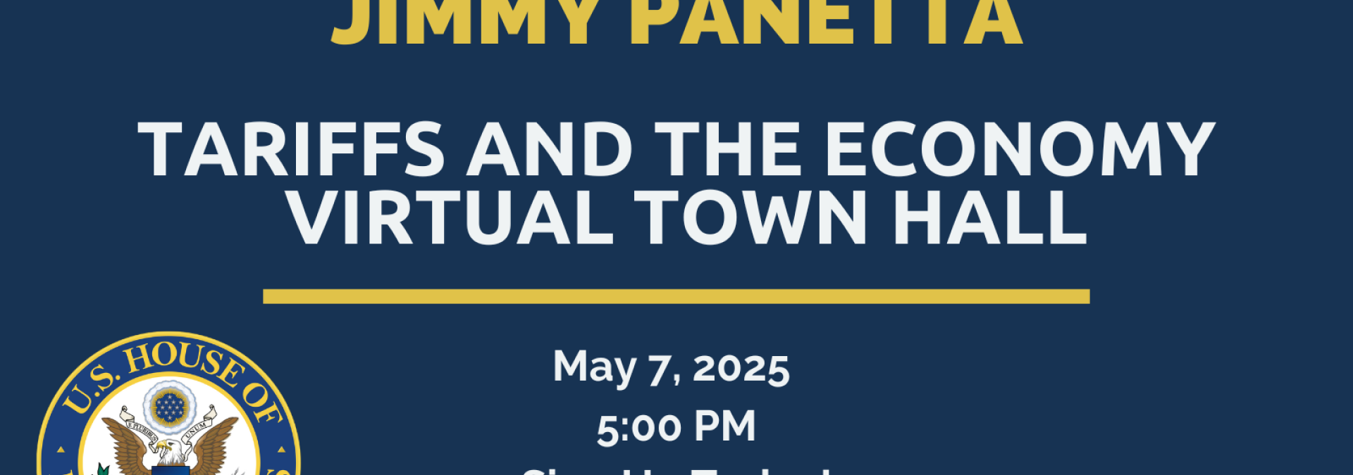 Rep. Panetta Hosting A Virtual Town Hall on Tariffs