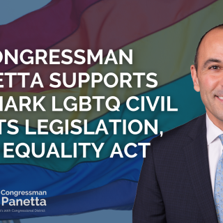 Congressman Panetta Supports Landmark LGBTQ Civil Rights Legislation, the Equality Act
