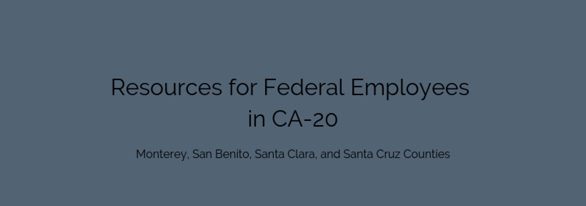 Resources for Federal Employees in CA 20
