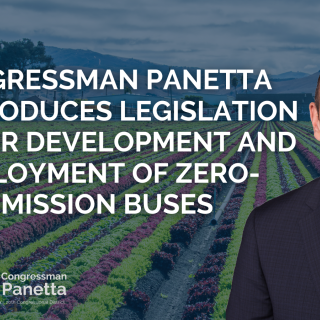 Congressman Panetta Reintroduces Legislation to Spur Development and Deployment of Zero Emission Buses