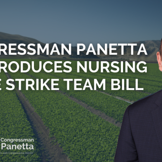 Congressman Panetta Reintroduces Nursing Home Strike Team Bill